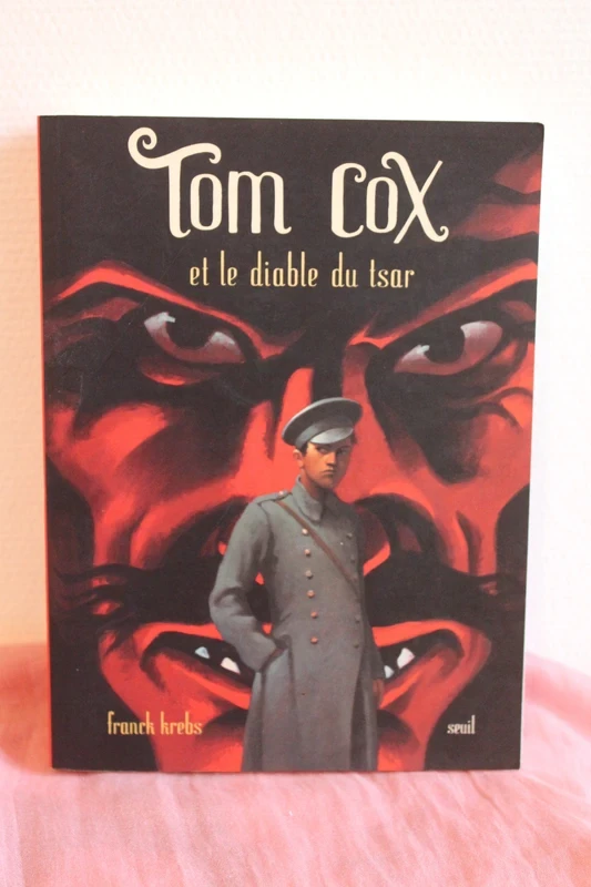 «Tom Cox et le diable du Tsar » Franck Krebs